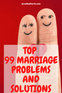 Top 99 marriage problems and solutions